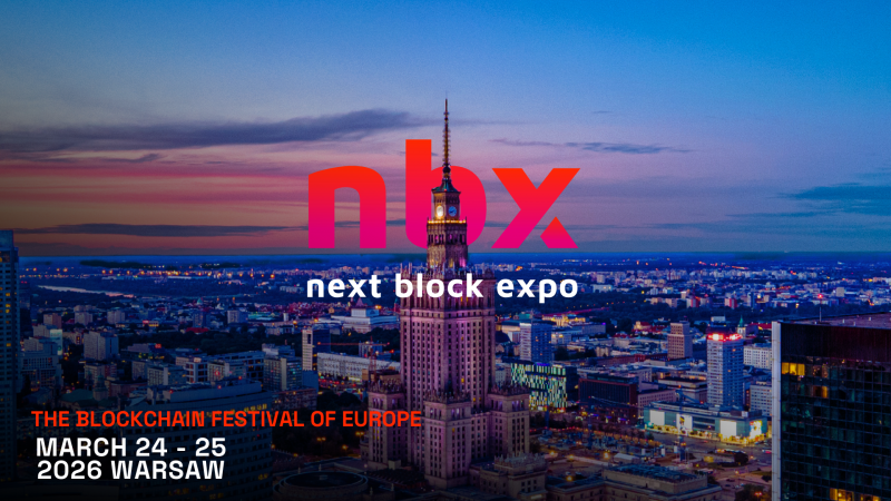 6th edition of Next Block Expo coming soon: CEE's leading Web3 event returns in a bigger, expanded format on March 24–25, 2026