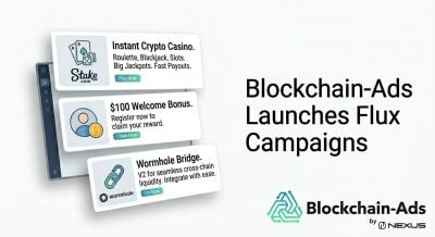 Blockchain-Ads launches Flux Campaigns: Ads built in real time, for every user, every impression